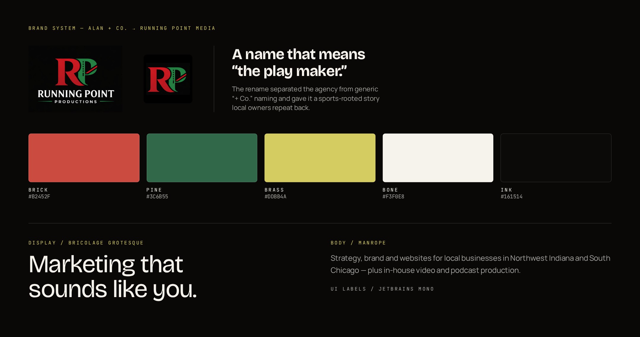 Running Point Media brand system showing the logo and RP mark, the brick, pine, brass, bone, and ink palette, and the Bricolage Grotesque and Manrope type pairing